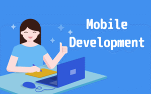 Mobile Development